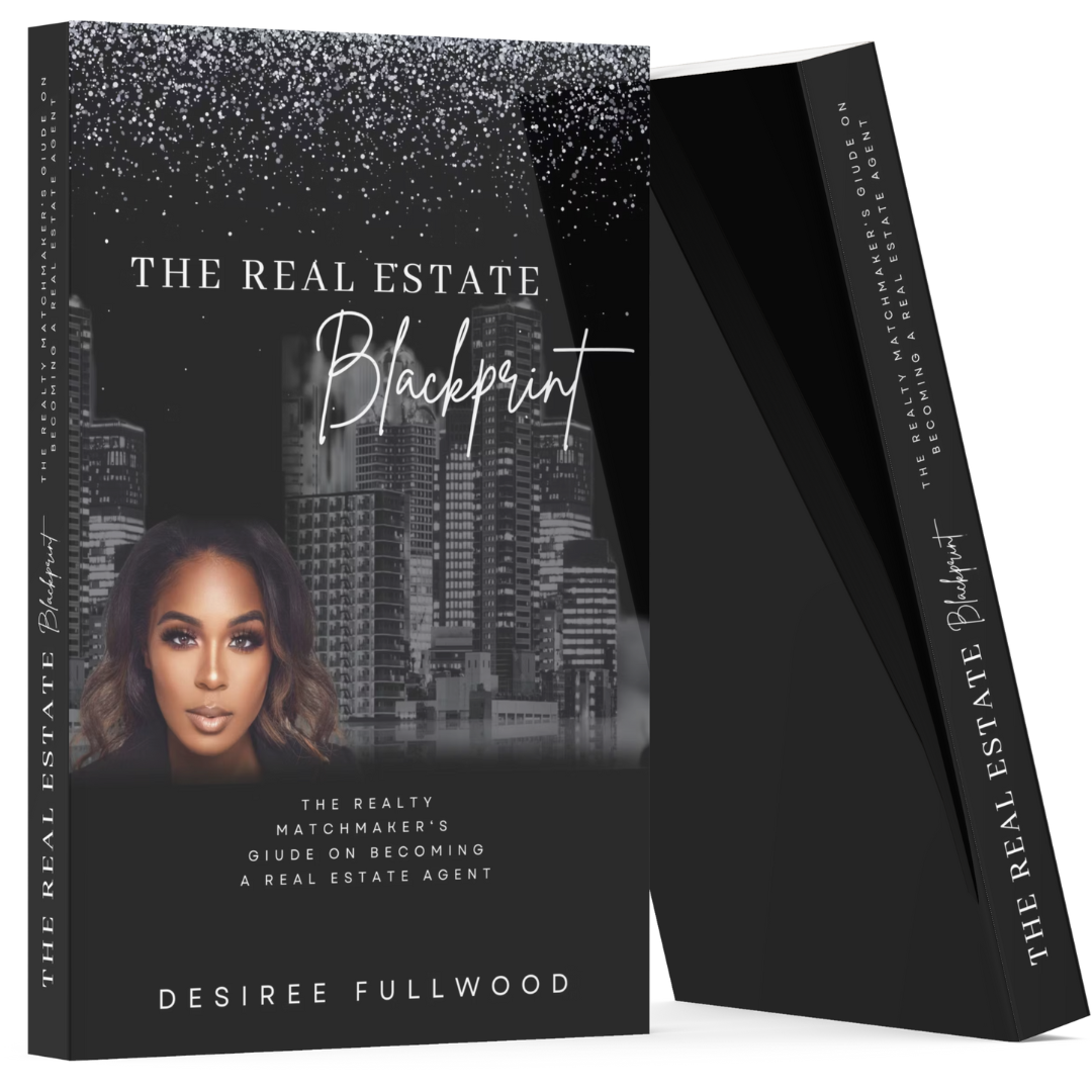 THE REAL ESTATE BLACKPRINT- The Realty Matchmaker's Guide On Becoming A Real Estate Agent (Paperback) PRE-ORDER SHIPS 14-21 BUSINESS DAYS